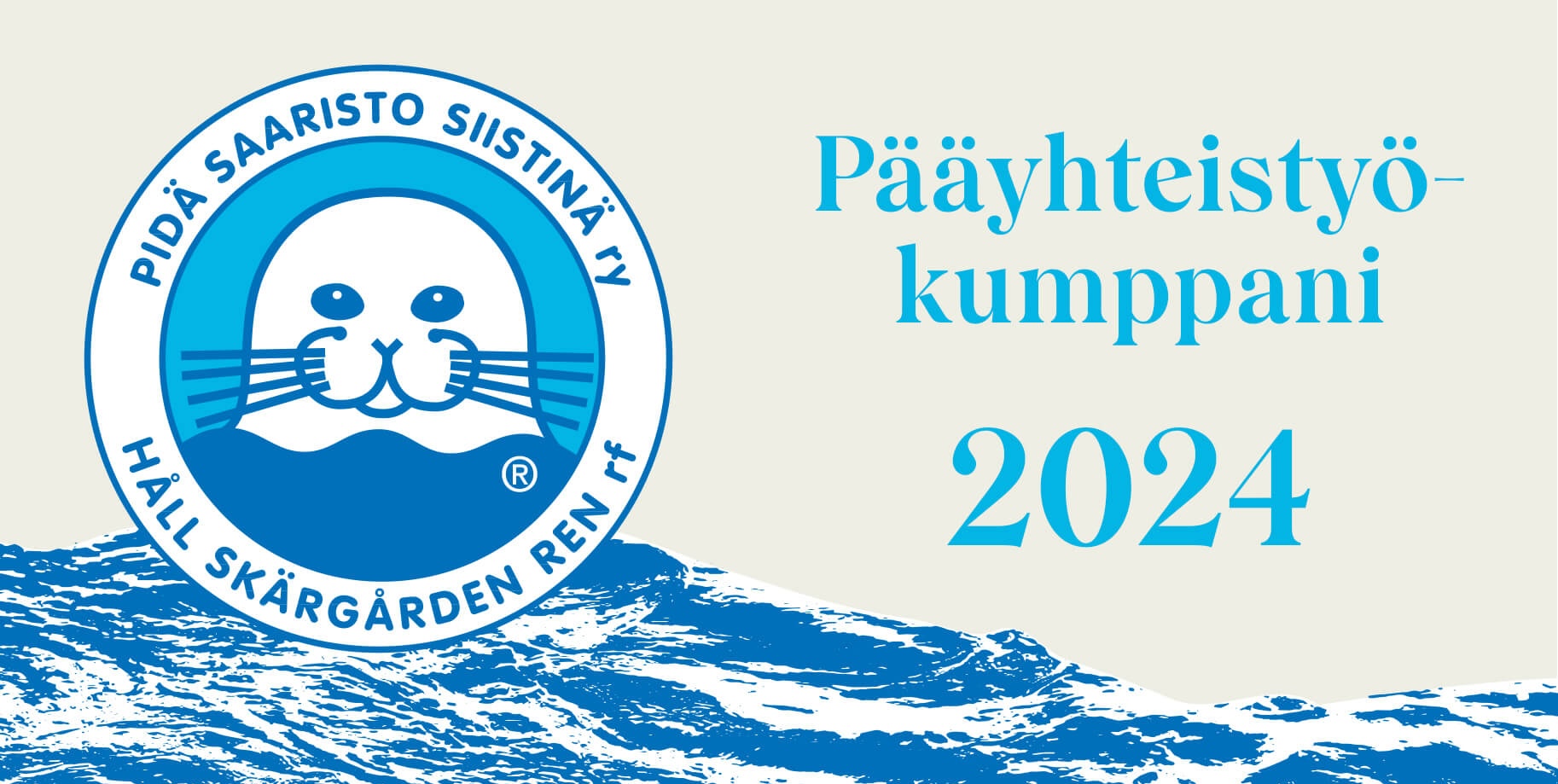 LM Someco Pidä Saaristo Siistinä ry:n pääyhteiskumppani 2024–2025